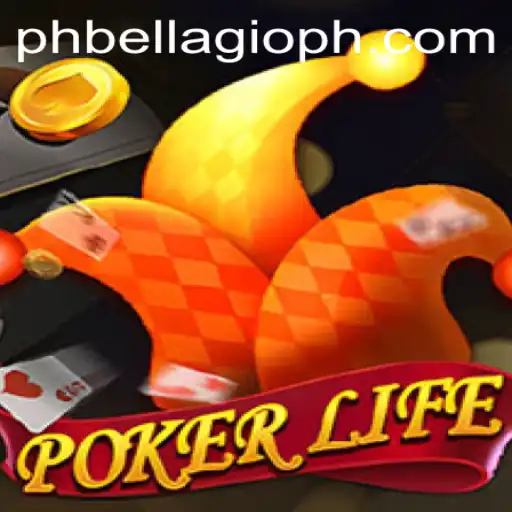 PokerLife: A New Era of Card Gaming with BELLAGIO PH